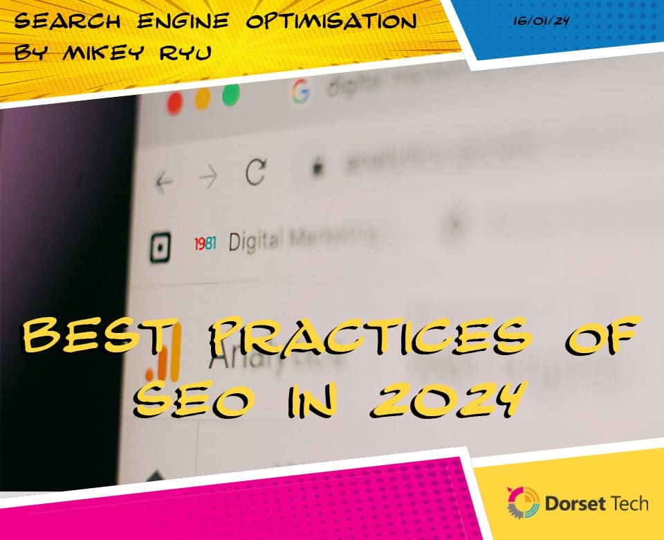 Best Practices of SEO in 2024