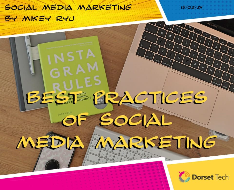 Best Practices of Social Media