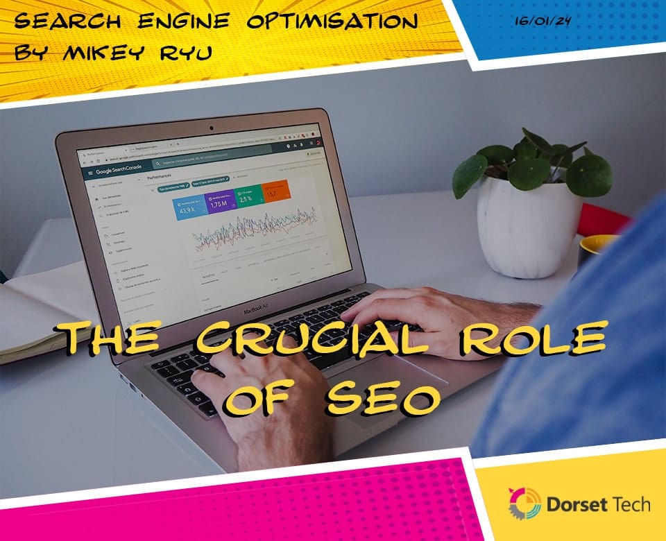 The Crucial Role of SEO